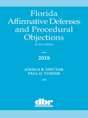 cover image of Florida Affirmative Defenses and Procedural Objections with Forms